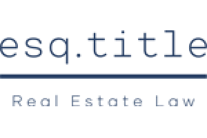 esq. title Real Estate Law